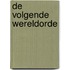 De volgende wereldorde