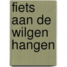 Fiets aan de wilgen hangen door Smulders