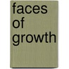 Faces of growth door F. van der Kolk