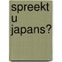 Spreekt u Japans?