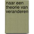 Naar een theorie van veranderen