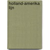 Holland-Amerika Lijn door A. Gietelink
