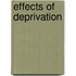 Effects of deprivation