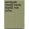 Werkboek nbw92 handl. nbw92 met softw. door Kortmann