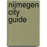 Nijmegen City Guide by Unknown