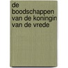De boodschappen van de Koningin van de Vrede by Unknown