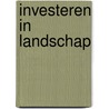 Investeren in Landschap door Nationaal Restauratiefonds