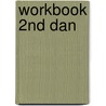 Workbook 2nd Dan door S. van Oeveren