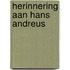 Herinnering aan hans andreus