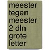 Meester tegen meester 2 dln grote letter door Euwe