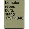 Bemelen reper. burg. stand 1797-1940 by Suykerbuyk