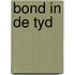 Bond in de tyd