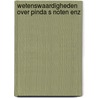 Wetenswaardigheden over pinda s noten enz by Klyn