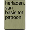 Herladen, van basis tot patroon door M. Arents