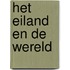 Het eiland en de wereld