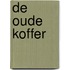De oude koffer