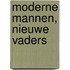 Moderne mannen, nieuwe vaders