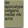 De apocalyps volgens Nedal NIB AMA door D. De Vos