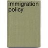 Immigration policy door Onbekend