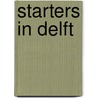 Starters in Delft door G.J. van den Berg