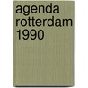 Agenda Rotterdam 1990 by Unknown