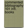 Commented bibliography 101 infl. books door Blockson