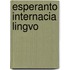 Esperanto internacia lingvo