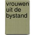 Vrouwen uit de bystand