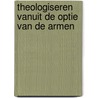 Theologiseren vanuit de optie van de armen door H.L.M. Spee