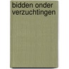 Bidden onder Verzuchtingen by G.H. Worm