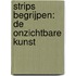 Strips begrijpen: de onzichtbare kunst