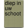Diep in uw schoot door C. Unigwe