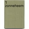 't Zonneheem door J. van Zoelen