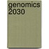 Genomics 2030