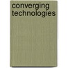 Converging Technologies door M. Doorn