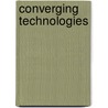 Converging Technologies door M. Doorn