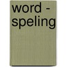 Word - speling by D. Daelemans