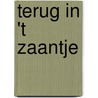 Terug in 't Zaantje by A. Van Diermen