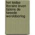 Het Leidse literaire leven tijdens de Tweede Wereldoorlog