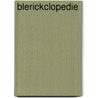 Blerickclopedie door Adri Gorissen