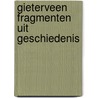 Gieterveen fragmenten uit geschiedenis door Tingen