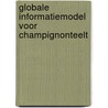 Globale informatiemodel voor champignonteelt by Unknown