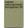 Register natuurgeneesk. therapeuten 89 by Rynbeek