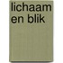 Lichaam en blik