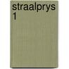 Straalprys 1 by Grunbauer