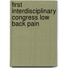 First interdisciplinary congress low back pain door Onbekend