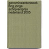 Genomineerdenboek BNG Jonge Schrijversprijs Nederland 2005 by Unknown