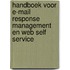 Handboek voor E-mail response management en web self service