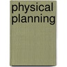 Physical planning by W. Ruiter