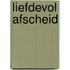 Liefdevol afscheid